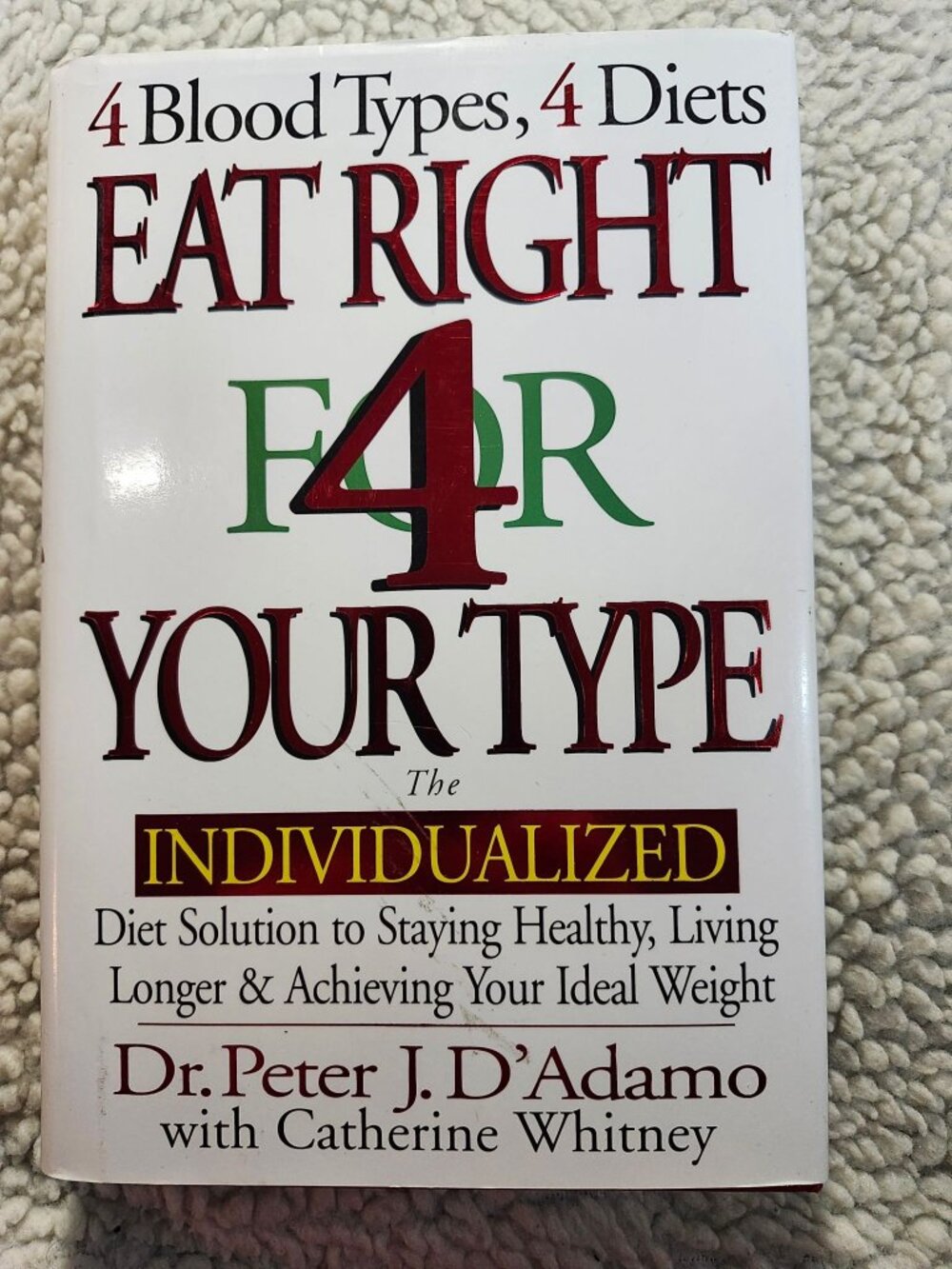 Eat Right 4 Your Type Dr Peter J DAdamo Hardcover 1996 Diet Nutrition Book